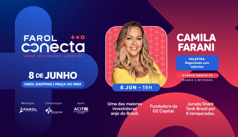 Camila Farani é presença confirmada no Farol Conecta 2024
