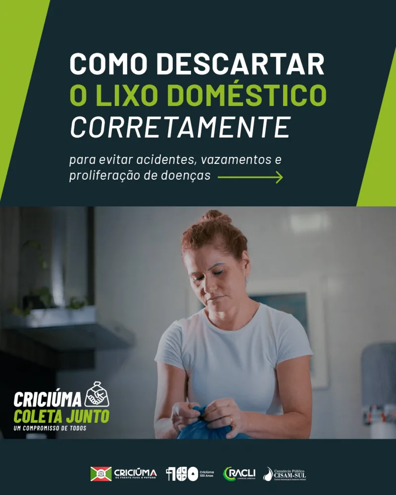 Criciúma Coleta Junto: campanha educativa do governo municipal sobre o descarte correto